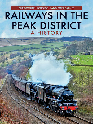 cover image of Railways in the Peak District
